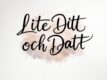 Lite Ditt och Datt